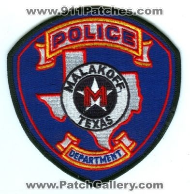 Malakoff Police Department (Texas)
Scan By: PatchGallery.com
