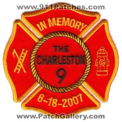 Charleston Fire Department The Charleston 9 In Memory (South Carolina)
Scan By: PatchGallery.com
Keywords: dept. 6-18-2007