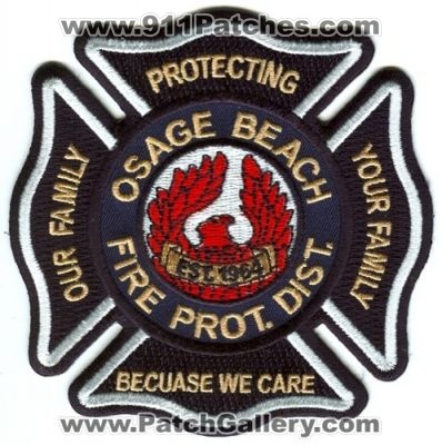 Osage Beach Fire Protection District (Missouri)
Scan By: PatchGallery.com
Keywords: prot. dist. our family protecting your family because we care