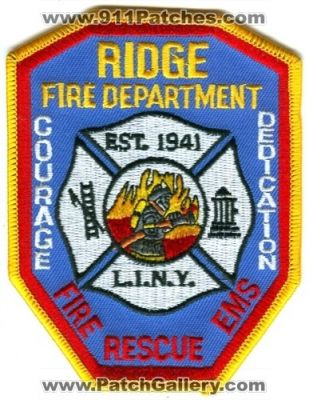 Ridge Fire Department Patch (New York)
Scan By: PatchGallery.com
Keywords: dept. rescue ems l.i.n.y. liny long island courage dedication
