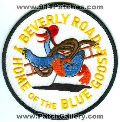 Beverly Road Fire Company (New Jersey)
Scan By: PatchGallery.com
Keywords: home of the blue goose