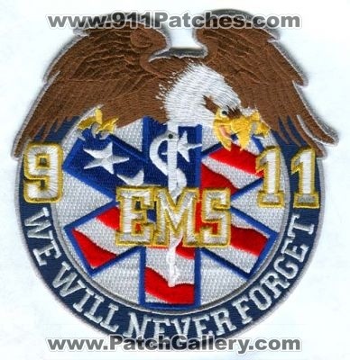 9-11 EMS We Will Never Forget (New York)
Scan By: PatchGallery.com
Keywords: 09-11-2001 09/11/2001 september 11th emergency medical services emt paramedic ambulance