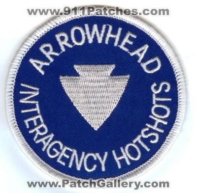 Arrowhead Interagency HotShots Wildland Fire (California)
Thanks to PaulsFirePatches.com for this scan.
