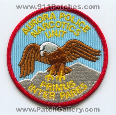Aurora Police Department Narcotics Unit Patch (Colorado)
Scan By: PatchGallery.com
Keywords: dept. primus inter pares eagle