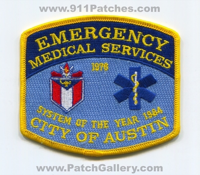 Austin Emergency Medical Services EMS Patch (Texas)
Scan By: PatchGallery.com
Keywords: ambulance emt paramedic 1976 system of the year 1984