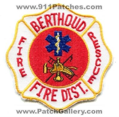 Berthoud Fire District Patch (Colorado)
[b]Scan From: Our Collection[/b]
Keywords: dist. rescue department dept.