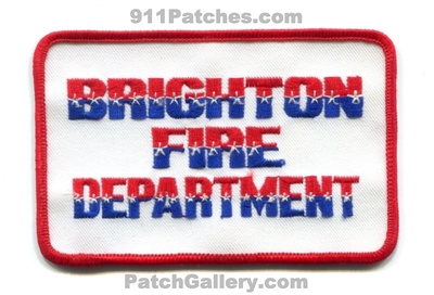 Brighton Fire Department Patch (Colorado)
[b]Scan From: Our Collection[/b]
Keywords: dept.