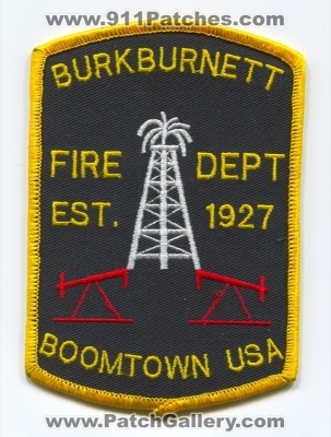 Burkburnett Fire Department Patch (Texas)
Scan By: PatchGallery.com
Keywords: dept. boomtown usa