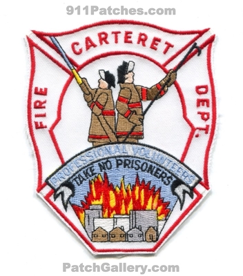 Carteret Fire Department Patch (New Jersey)
Scan By: PatchGallery.com
Keywords: dept. professional volunteers take no prisoners