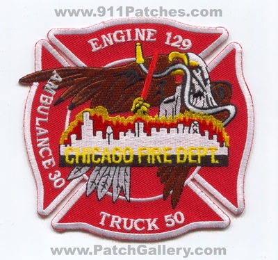 Chicago Fire Department Engine 129 Truck 50 Ambulance 30 Patch (Illinois)
Scan By: PatchGallery.com
Keywords: Dept. CFD C.F.D. Company Co. Station