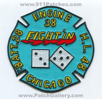 Chicago Fire Department Engine 38 Hook and Ladder 48 Battalion 28 Patch (Illinois)
Scan By: PatchGallery.com
Keywords: Dept. CFD C.F.D. H&L H.L. Batt. Company Co. Station Fightin - Dice