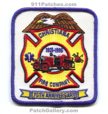 Christiana Fire Company 75th Anniversary Patch (Delaware)
Scan By: PatchGallery.com
Keywords: co. department dept. years 1921-1996