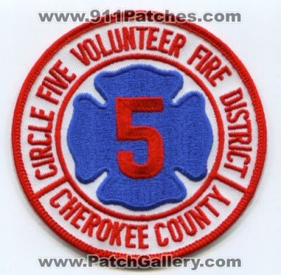 Circle Five Volunteer Fire District Cherokee County (Georgia)
Scan By: PatchGallery.com
Keywords: 5 department dept. co.