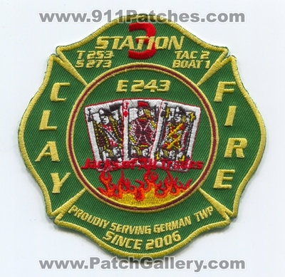 Clay Fire Territory Station 3 Patch (Indiana)
Scan By: PatchGallery.com
Keywords: department dept. engine 243 e243 tac 2 boat 1 t253 truck s273 company co. german township twp.