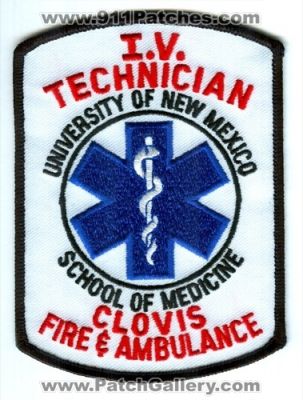 Clovis Fire and Ambulance Department IV Technician Patch (New Mexico)
Scan By: PatchGallery.com
Keywords: & dept. i.v. university of school of medicine