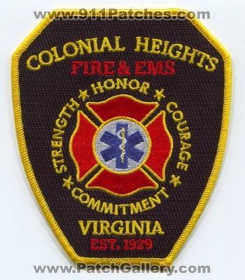 Colonial Heights Fire and EMS Department Patch (Virginia)
Scan By: PatchGallery.com
Keywords: & dept. est. 1929 strength honor courage commitment