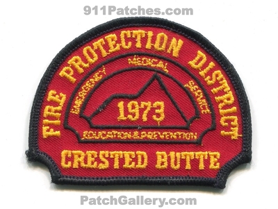 Crested Butte Fire Protection District Patch (Colorado)
[b]Scan From: Our Collection[/b]
Keywords: prot. dist. department dept. emergency medical services ems ambulance education and prevention 1973