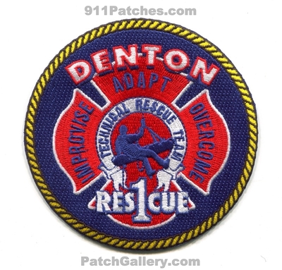 Denton Fire Department Rescue 1 Technical Rescue Team Patch (Texas)
Scan By: PatchGallery.com
[b]Patch Made By: 911Patches.com[/b]
Keywords: dept. trt improvise adapt overcome
