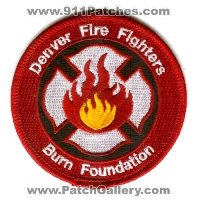 Denver Fire Department FireFighters Burn Foundation Patch (Colorado)
[b]Scan From: Our Collection[/b]
Keywords: dept. dfd