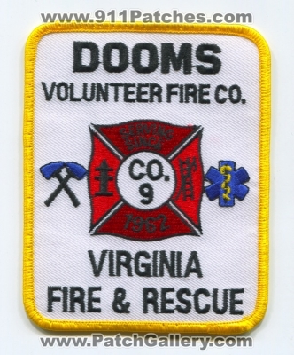 Dooms Volunteer Fire Company 9 (Virginia)
Scan By: PatchGallery.com
Keywords: vol. co. number no. #9 and rescue department dept. &