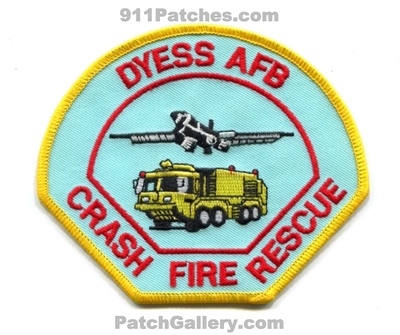 Dyess Air Force Base AFB Crash Fire Rescue USAF Military Patch (Texas)
Scan By: PatchGallery.com
Keywords: A.F.B. C.F.R. Dept. U.S.A.F. Aircraft Airport Firefighter Firefighting ARFF A.R.F.F.