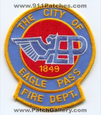 Eagle Pass Fire Department Patch (Texas)
Scan By: PatchGallery.com
Keywords: the city of dept. ep
