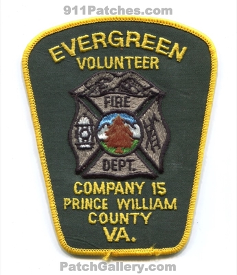 Evergreen Volunteer Fire Department Company 15 Prince William County Patch (Virginia)
Scan By: PatchGallery.com
Keywords: vol. dept. co.