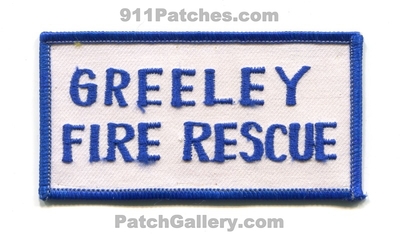Greeley Fire Rescue Department Patch (Colorado)
[b]Scan From: Our Collection[/b]
Keywords: dept.