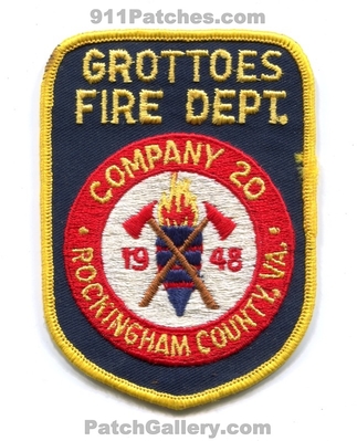 Grottoes Fire Department Company 20 Rockingham County Patch (Virginia)
Scan By: PatchGallery.com
Keywords: dept. co. 1948