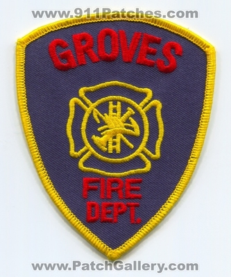 Groves Fire Department Patch (Texas)
Scan By: PatchGallery.com
Keywords: dept.