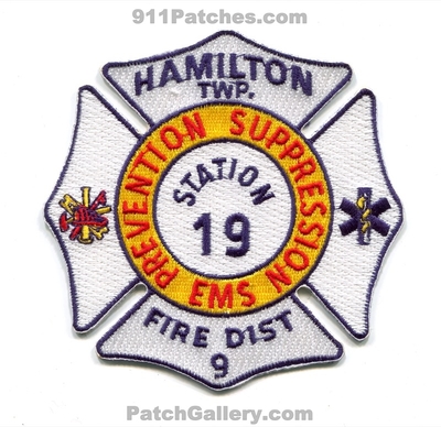 Hamilton Township Fire District 9 Station 19 Patch (New Jersey)
Scan By: PatchGallery.com
Keywords: twp. dist. department dept. prevention suppression ems