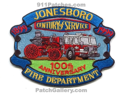Jonesboro Fire Department 100th Anniversary Patch (Arkansas)
Scan By: PatchGallery.com
Keywords: dept. century of service 1899 1999 100 years