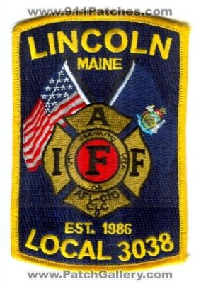Lincoln Fire Department IAFF Local 3038 (Maine)
Scan By: PatchGallery.com
Keywords: dept.