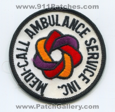 Medi-Call Ambulance Service Inc EMS Patch (UNKNOWN STATE)
Scan By: PatchGallery.com
Keywords: medicall inc. incorporated emt paramedic