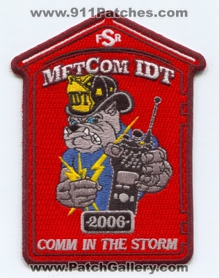 South Metro Fire Rescue Department MetCom Incident Dispatch Team IDT Patch (Colorado)
[b]Scan From: Our Collection[/b]
Keywords: metropolitan area communications center 911 dispatcher south metro fire rescue department dept. fsr comm in the storm 2006