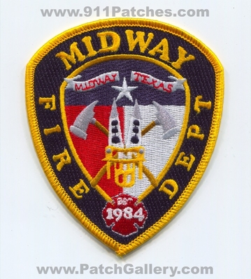 Midway Fire Department Patch (Texas)
Scan By: PatchGallery.com
[b]Patch Made By: 911Patches.com[/b]
Keywords: dept. est. 1984