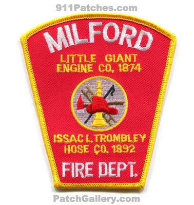 Milford Fire Department Patch (Maine)
Scan By: PatchGallery.com
Keywords: dept. little giant engine company co. 1874 issac l. trombley hose 1892