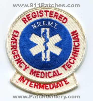 Nationally Registered Emergency Medical Technician NREMT Intermediate EMS Patch (No State Affiliation)
Scan By: PatchGallery.com
Keywords: n.r.e.m.t.i. nremti ambulance