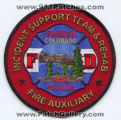 Pagosa Fire Rescue Department Incident Support Team and Rehab Fire Auxiliary Patch (Colorado)
[b]Scan From: Our Collection[/b]
Keywords: dept. fd &