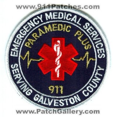 Paramedic Plus 911 Emergency Medical Services EMS Patch (Texas)
Scan By: PatchGallery.com
Keywords: galveston county co. ambulance emt paramedic