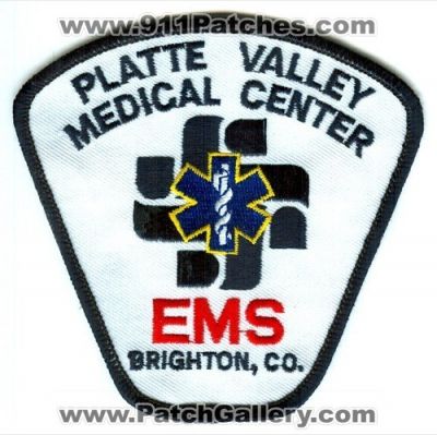 Platte Valley Medical Center EMS Patch (Colorado)
[b]Scan From: Our Collection[/b]
Keywords: brighton co. emergency medical services ambulance