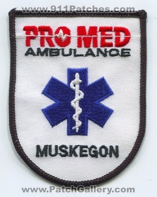 Pro-Med Ambulance Muskegon EMS Patch (Michigan)
Scan By: PatchGallery.com
Keywords: promed