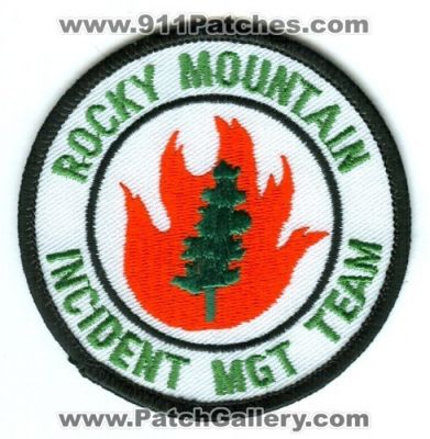 Rocky Mountain Incident Management Team IMT Forest Fire Wildfire Wildland Patch (Colorado)
Scan By: PatchGallery.com
Keywords: mtn. mgt.