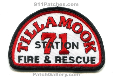 Tillamook Fire and Rescue Department Station 71 Patch (Oregon)
Scan By: PatchGallery.com
Keywords: & dept. company co.