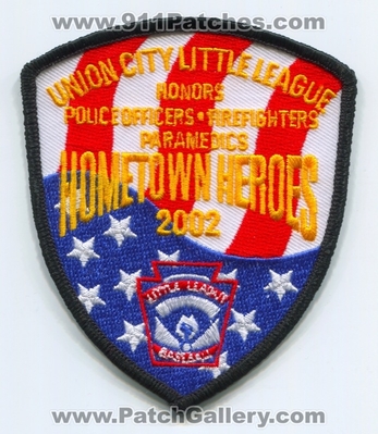 Union City Little League Hometown Heroes 2002 Police Officers Firefighters Paramedics Patch (Pennsylvania)
Scan By: PatchGallery.com
Keywords: baseball honors fire ems department dept.