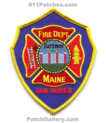 Van Buren Fire Department Patch (Maine)
Scan By: PatchGallery.com
Keywords: dept. gateway