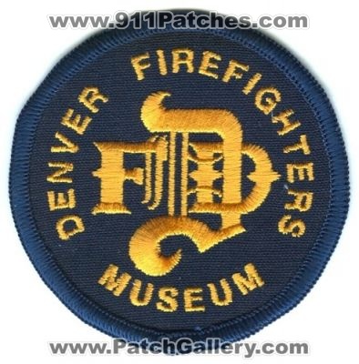 Denver Firefighters Museum Patch (Colorado)
[b]Scan From: Our Collection[/b]
Keywords: dfd department