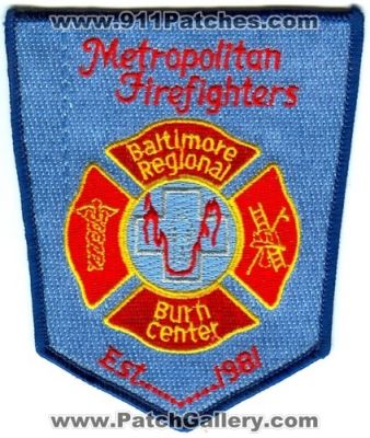 Metropolitan FireFighters Baltimore Regional Burn Center (Maryland)
Scan By: PatchGallery.com
