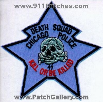 Chicago Police Death Squad
Thanks to EmblemAndPatchSales.com for this scan.
Keywords: illinois