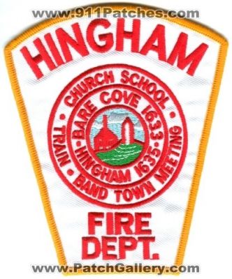 Hingham Fire Department Patch (Massachusetts)
Scan By: PatchGallery.com
Keywords: dept. church school train band town meeting bare cove 1635 1639